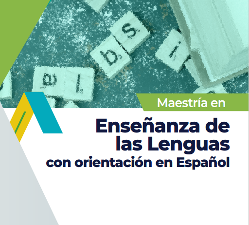 Maestría en Enseñanza de Lenguas con Orientación en Español